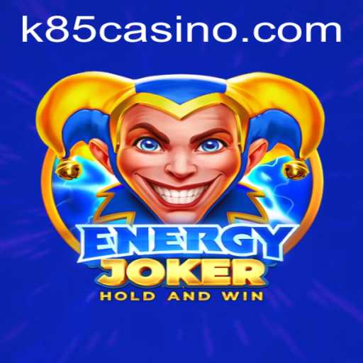 Unveiling the Exciting World of EnergyJoker with Keyword K85