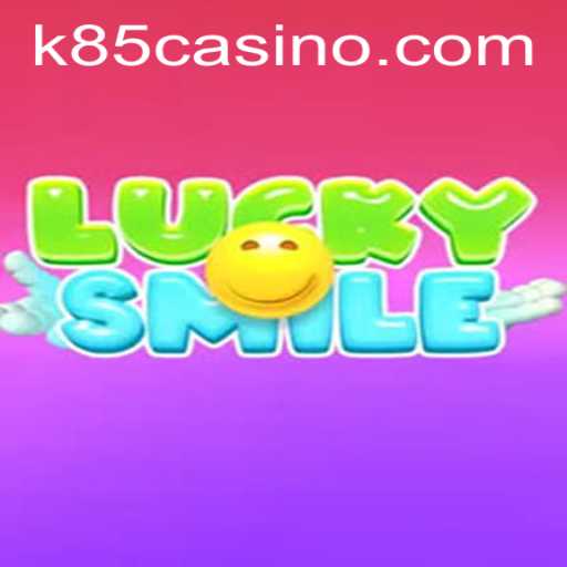 Exploring the Thrilling World of LuckySmile: A Comprehensive Guide to K85